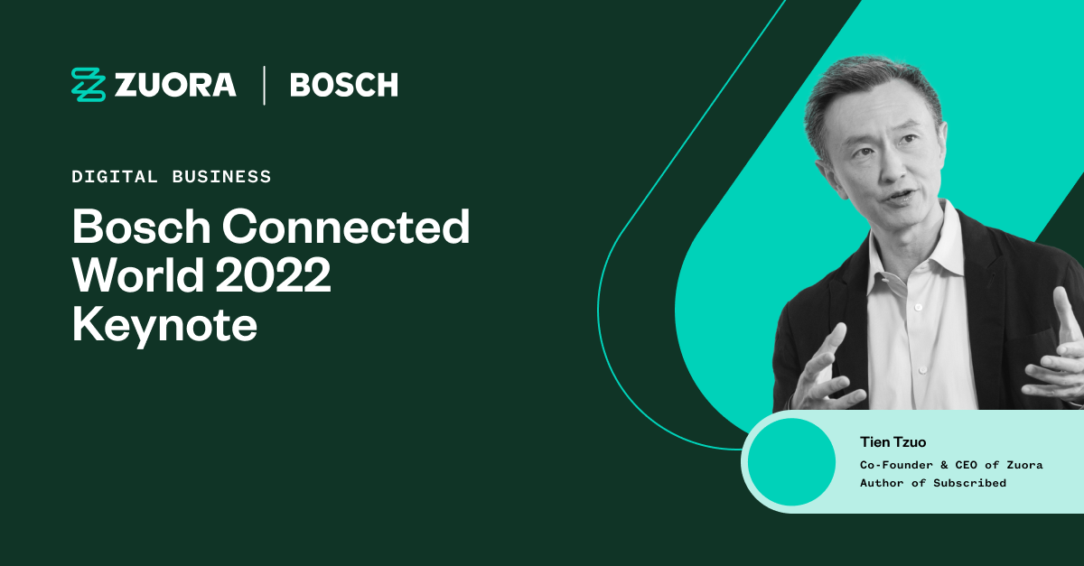 Bosch Connected World 2022 Keynote - Zuora