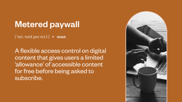 Definition of "Metered paywall"