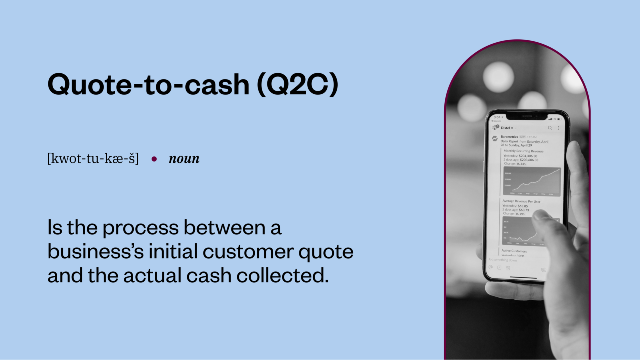 The image text defines "Quote-to-cash (Q2C)" as the process from a customer quote to cash collection.