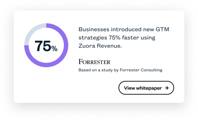 Image of a statistic indicating businesses introduced GTM strategies 75% faster using Zuora Revenue, based on a study by Forrester Consulting. Button labeled "View whitepaper.